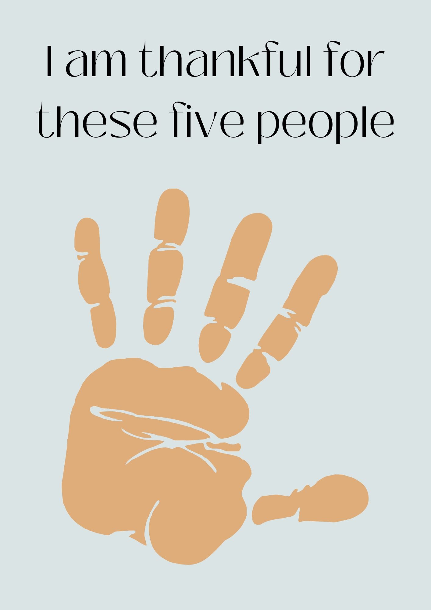 I am thankful for these five people Poster (Digital Download)