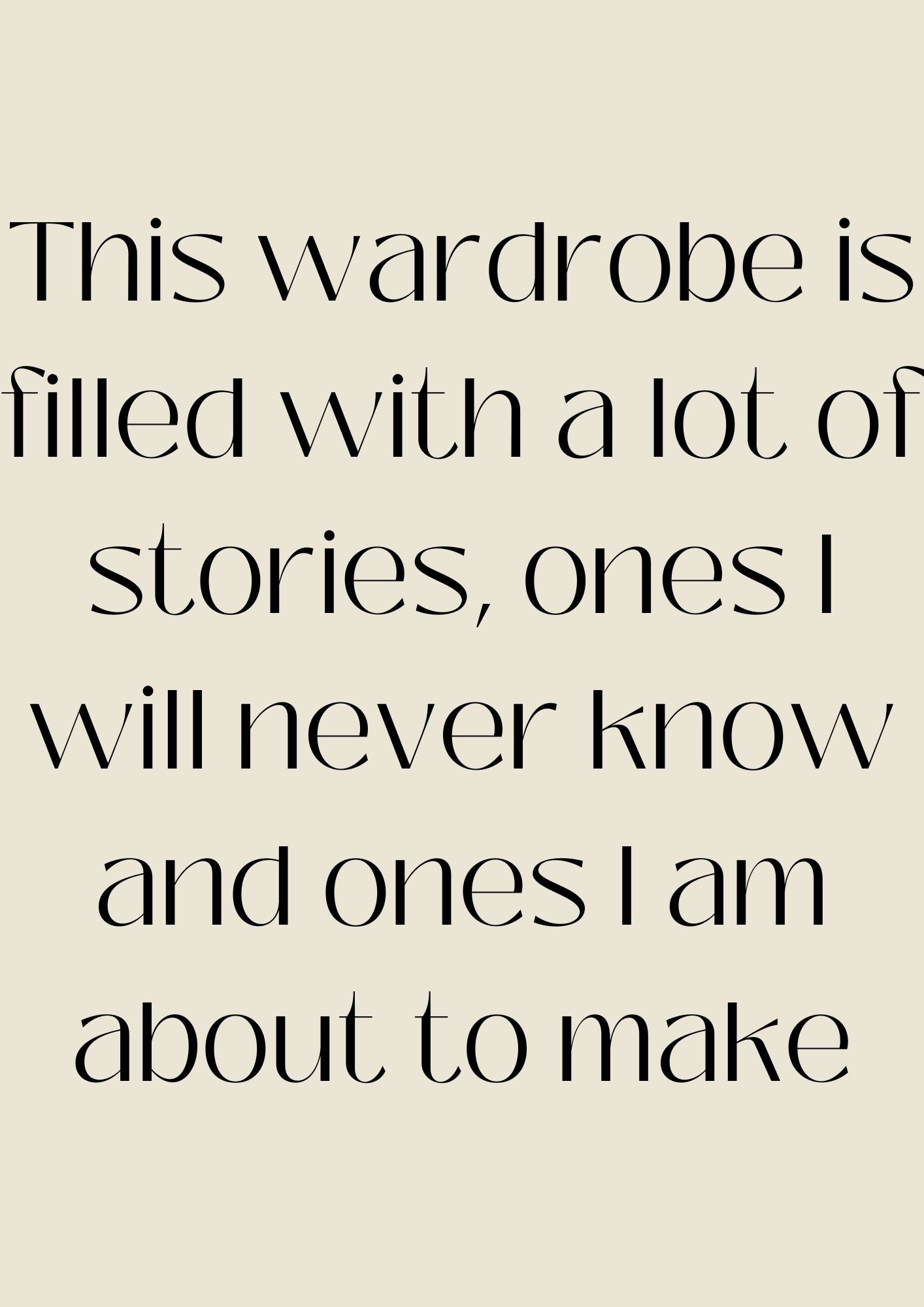 This wardrobe is filled with a lot of stories, ones I will never know and ones I am about to make Poster (Digital Download)