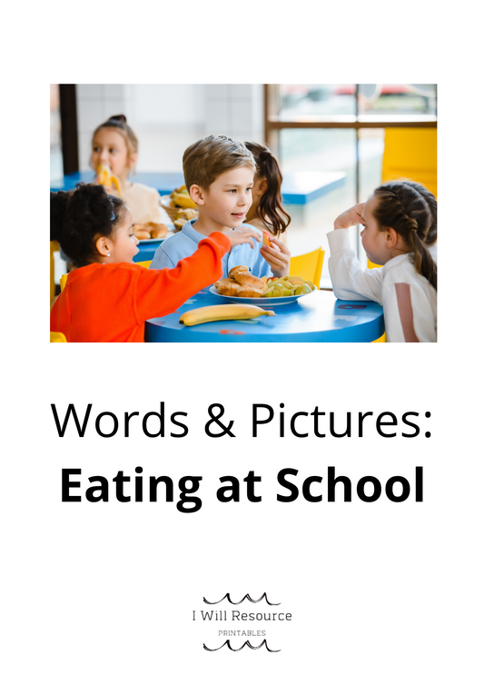Words & Pictures: Eating at School (Digital Download)