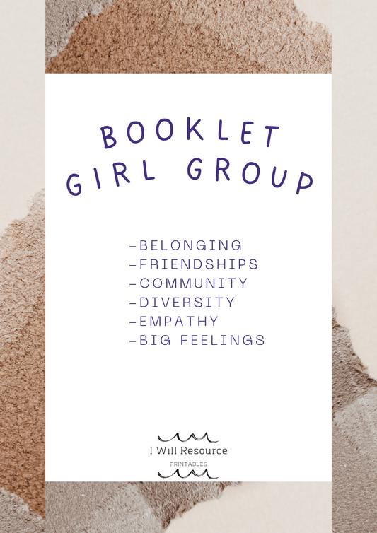 Girl Group Worksheet Booklet- Wellbeing Program Activity Worksheet Booklet for Student Wellbeing (Digital Download)