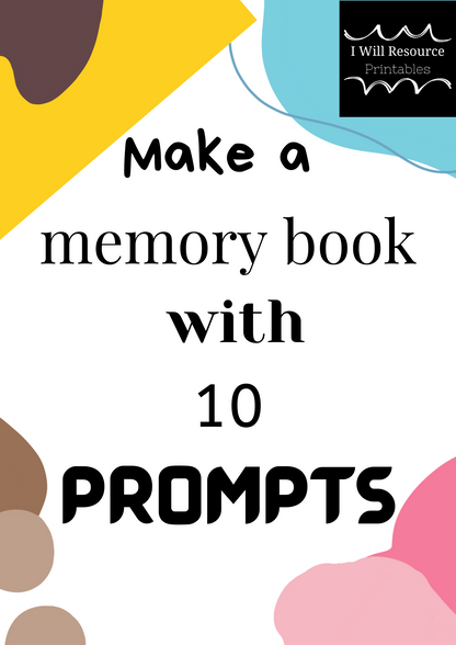 Make a Children's Memory Book with 10 Prompts (Digital Download)