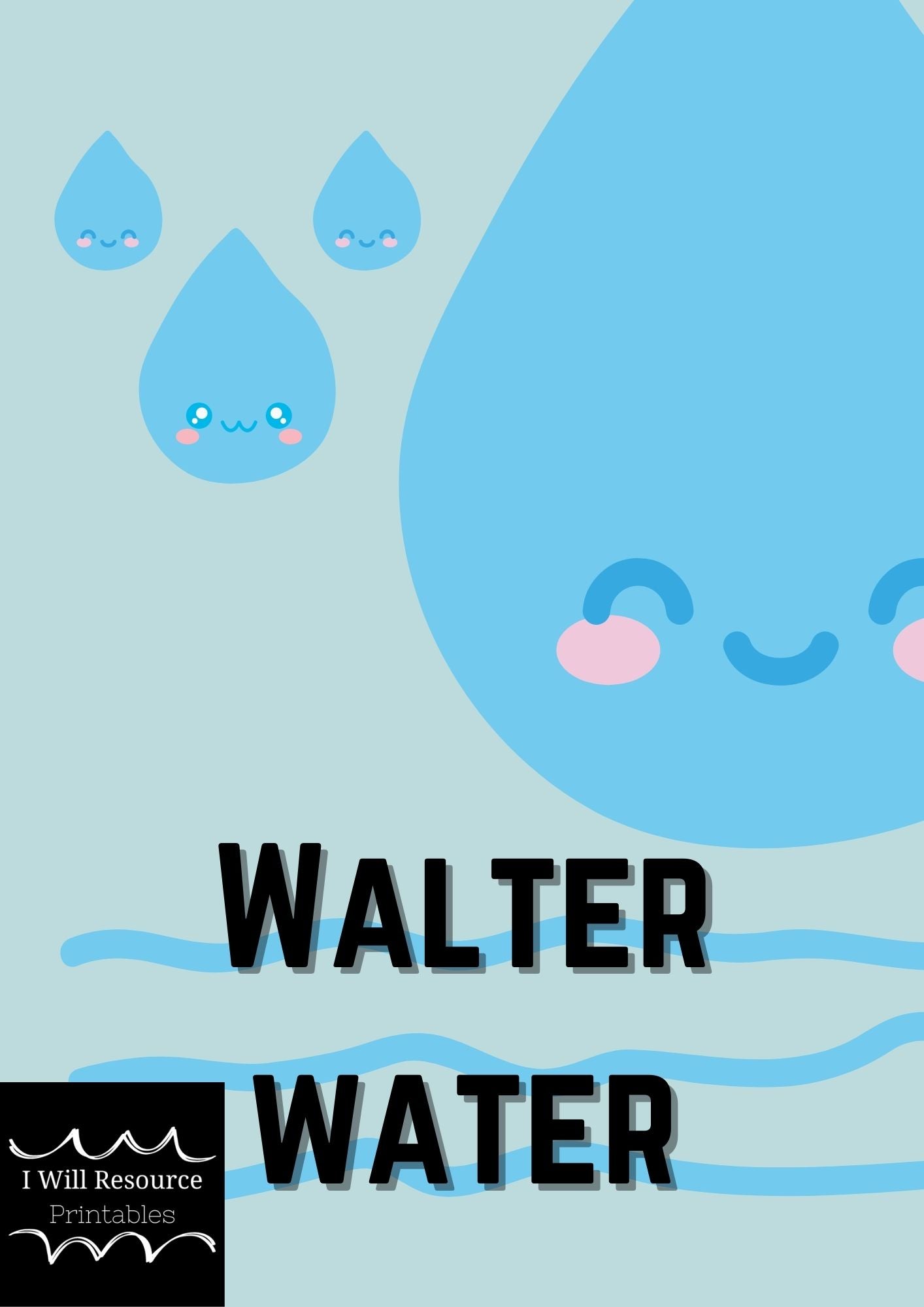 Walter Water: Why Drink Water Story (Digital Download)